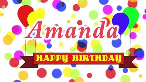 Happy Birthday Amanda Song Youtube