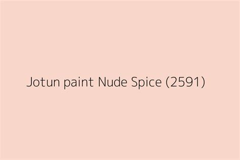 Jotun Paint Nude Spice Color Hex Code