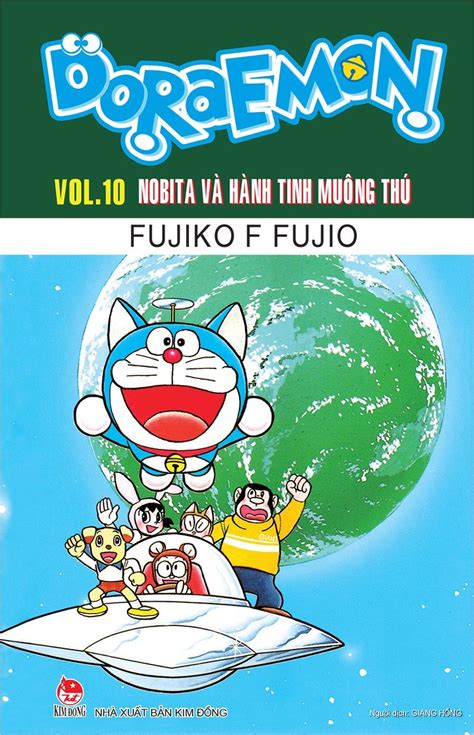 Doraemon TruyỆn DÀi TẬp 10 Nobita VÀ HÀnh TrÌnh MuÔng ThÚ Công Ty Cổ Phần Sách Và Thiết Bị