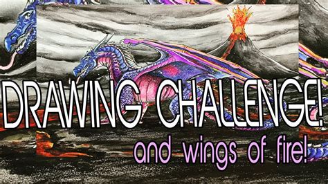 New Drawing Challenge And Time Lapse Drawing Of Wings Of Fire Youtube