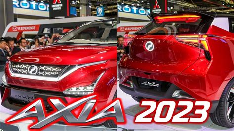 Perodua AXIA 2023 First Showcase YouTube