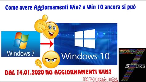 Come Avere Aggiornamenti Win7 A Win 10 Ancora Si Può Youtube