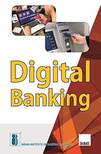 Digital Banking 2019 Edition Ebook Indian Institute Of Banking