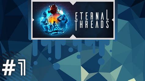 Eternal Threads 1 Youtube