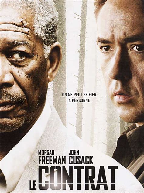 Découvrez tous les films et séries de la filmographie de morgan freeman. Le Contrat - film 2006 - AlloCiné