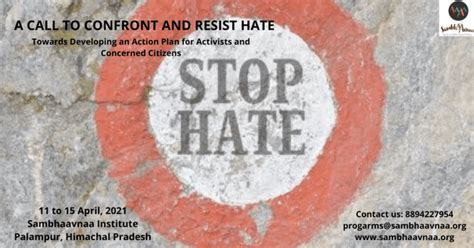 A Call To Confront And Resist Hate 11 To 15 April2021 Sambhaavnaa