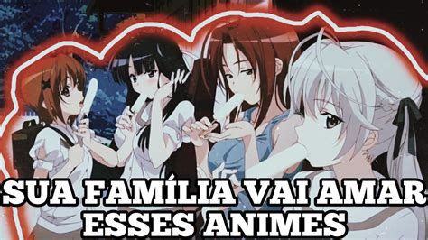 Top 05 Animes Com Incesto Para Assistir Em FamÍlia 😄 Anime List Youtube