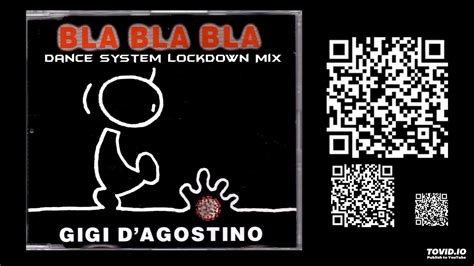 Gigi D Agostino Bla Bla Bla Dance System Lockdown Mix Youtube