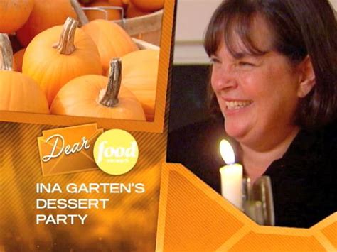 Ina Gartens Dessert Party Food Network