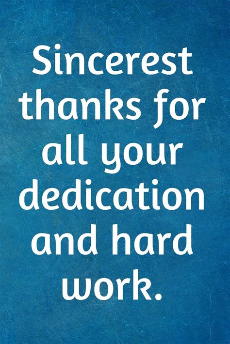 Best Thank You For Your Hard Work And Dedication Quotes Images
