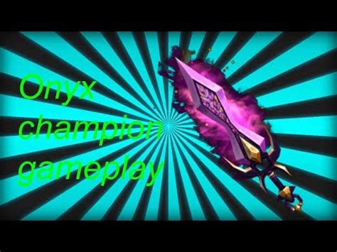 Onyx Champion Gameplay Roblox Assassin Youtube