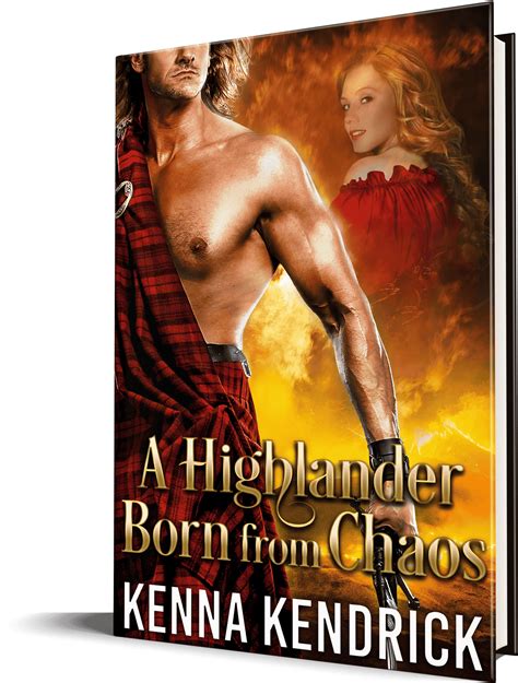 A Highlander Born From Chaos Get Extended Epilogue Kenna Kendrick