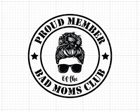 Proud Member Of The Bad Moms Club Mom Life Svg Bad Mom Svg Etsy