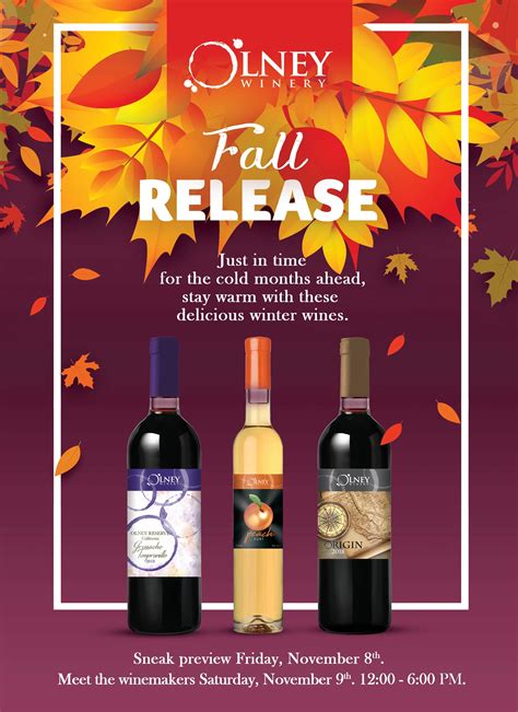 2019 Fall Release Limited Editions Olney Winery