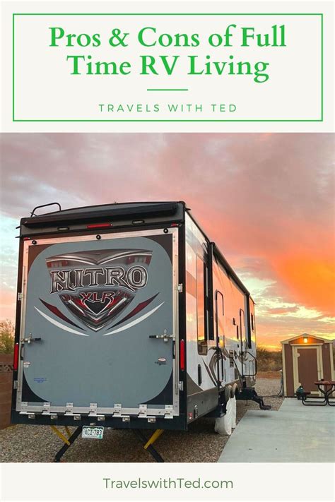 An Rv With The Words Pros And Cons Of Full Time Rv Living Travels With Ted