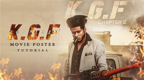Kgf Chapter 2 Kgf Chapter 2 Photo Editing Kgf Movie Poster Tutorial