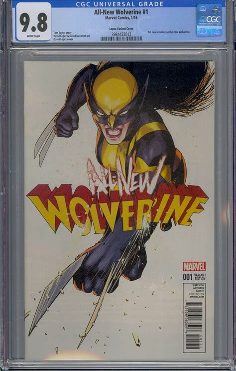 All New Wolverine 1 Cgc 98 David Lopez Variant 1st Laura Kinney As