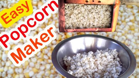 Popping your own kernels lets you control the amount of butter and air fryer popcorn takes a. Primitive Popcorn Maker | How To Make Popcorn Popper From ...