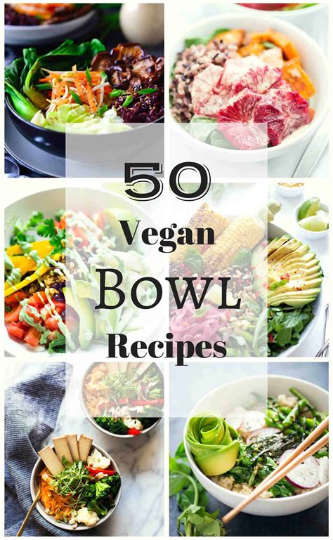50 Vegan Bowl Recipes The Stingy Vegan
