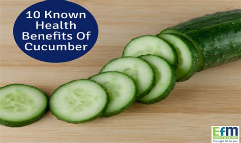 Health Benefits Of Cucumbers Efm Health Clubs