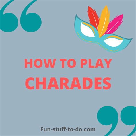 How To Play Charades Charades Fun Games Charades Cards
