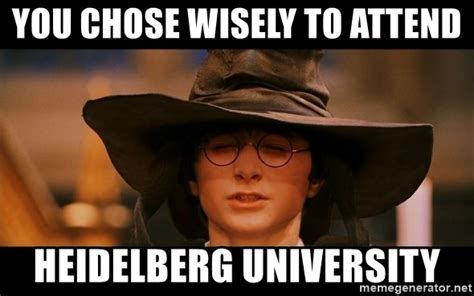 You Chose Wisely To Attend Heidelberg University Harry Potter