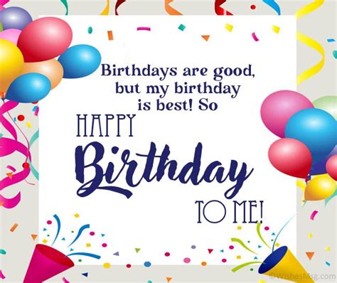 100 Birthday Wishes For Myself Happy Birthday To Me Quotes