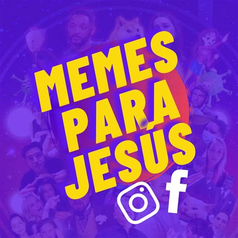 Memes Para Jesús