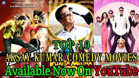 Top 10 Akshay Kumar Comedy Movies Akshay Kumar Comedy Movies Comedy