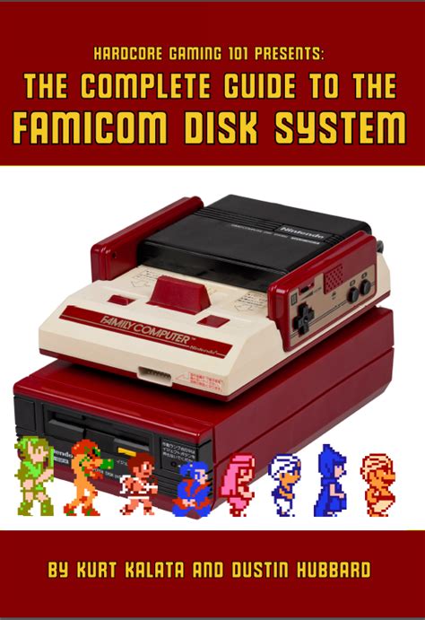 Hg101 Presents The Complete Guide To The Famicom Disk System