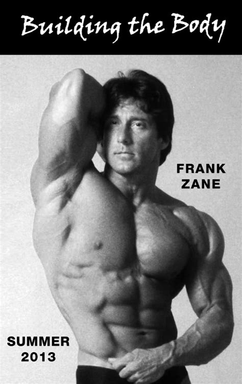 Building The Body Summer 2013 Frank Zane 3x Mr Olympia