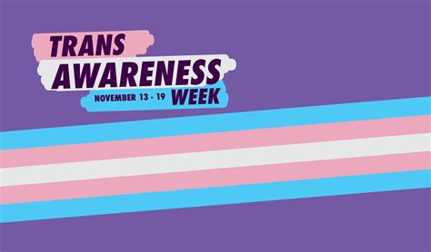 Trans Awareness Week Digital Resources Minus18