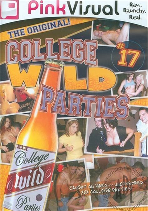 College Wild Parties 17 2010 Adult Dvd Empire