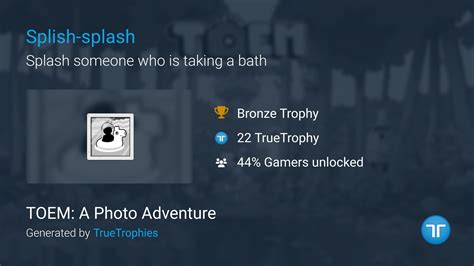 Splish Splash Trophy In Toem A Photo Adventure