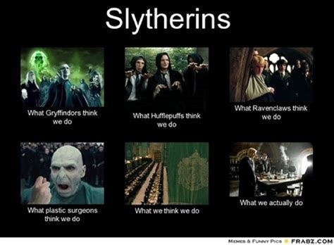 Slytherin May Be The Evil House At Hogwarts But They Are Certainly