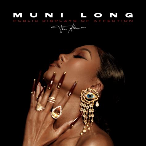 Stream Muni Longs Debut Lp Public Displays Of Affection The Album