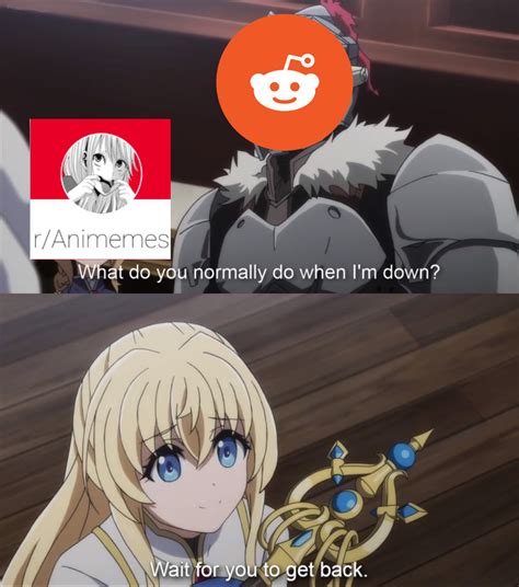 Is reddit down right now? Reddit was down, so i make this post : Animemes