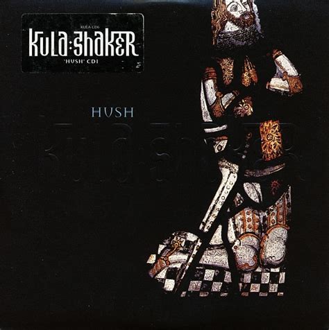 Kula Shaker Hush 1997 Cd1 Cd Discogs
