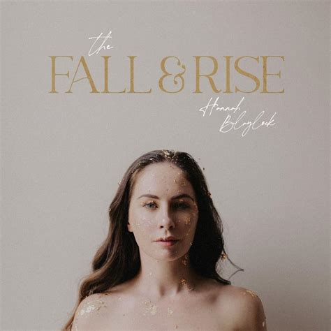 Hannah Blaylock The Fall And Rise Lyrics And Tracklist Genius