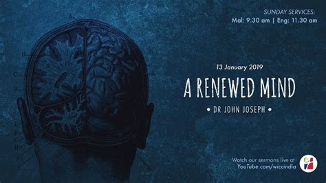 A Renewed Mind Part 1 Dr John Joseph Eng Youtube