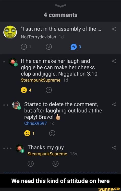 If He Can Make Her Laugh And Giggle He Can Make Her Cheeks Clap And Jiggle Niggalation 310 é E