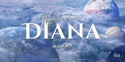 What The Name Diana Means And What Numerologists Think Of It
