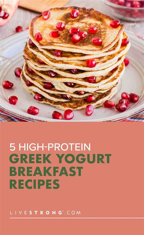 5 High Protein Greek Yogurt Breakfast Recipes Greek Yogurt Recipes