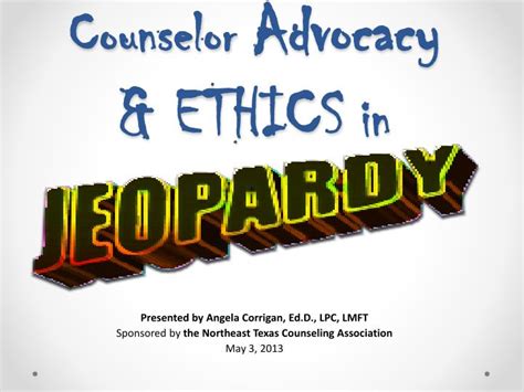 Ppt Counselor Advocacy And Ethics In Powerpoint Presentation Free