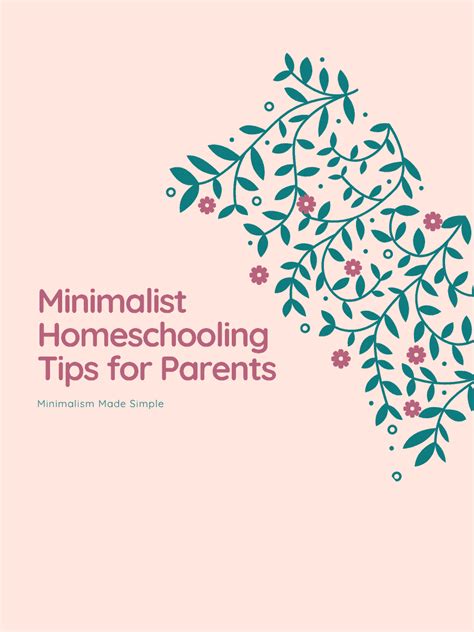 Minimalist Homeschooling Tips Minimalism Made Simple