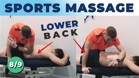 Sports Massage Tutorial Working On The Lower Back Soft Tissue Mobilization Techniques Youtube