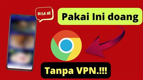 Cara Buka Video D3W4S4 Di Google Chrome Tanpa VPN Terbaru YouTube