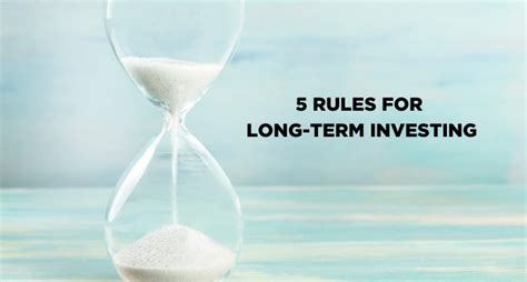 five rules of long term investing financial resource management