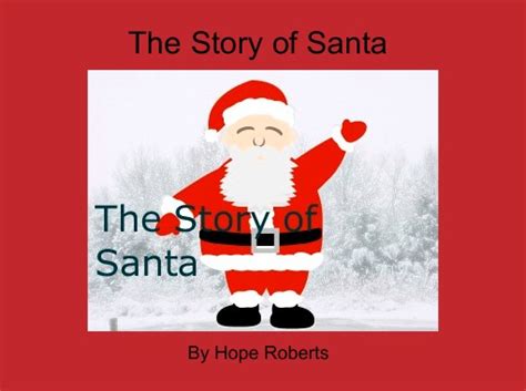The Story Of Santa Free Stories Online Create Books For Kids