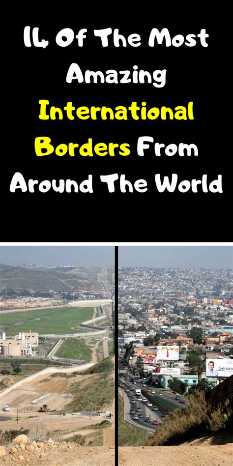 14 Of The Most Amazing International Borders From Around The World